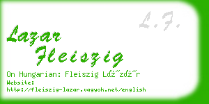 lazar fleiszig business card
